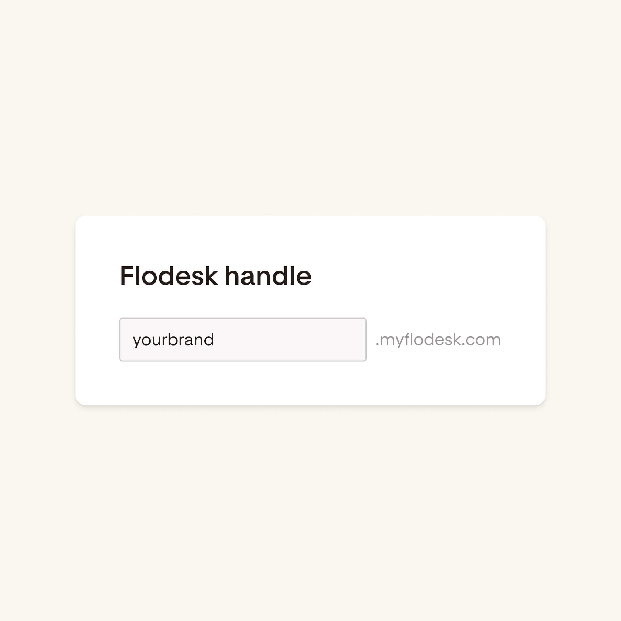 Flodesk Handle UI